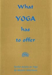 Cover of What Yoga Has to Offer
