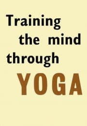 Training_the_Mind_through_Yoga Cover Cover of Training the Mind through Yoga